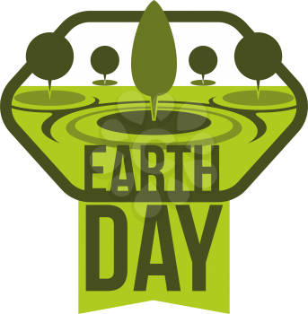 Earth day green nature trees icon for Save planet environment conservation eco poster or banner design template. Vector 22 April Earth day world environmental pollution and ecology protection concept