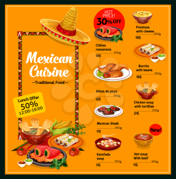 Mexican cuisine food menu template with dishes. Potatoes with cheese and chilles ressensos, burrito with beans and alitas de poyo, chicken soup with tortillas, estofado or beef soup and steak vector