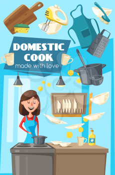 Domestic cook poster with housewife at kitchen with dishes and appliances. Saucepan and mixer, apron and cutting board, spong and dishware, cooker and woman preparing food, housekeeping vector