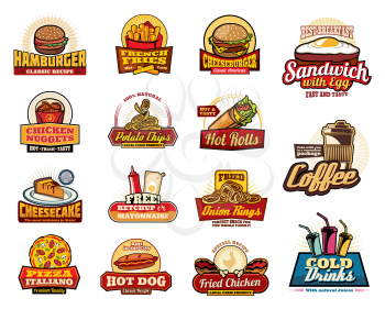 Fast food cafe and restaurant icons, menu or fastfood bistro signs. Vector hamburger, cheeseburger and fries, breakfast sandwich with egg and bacon, chicken nuggets and rolls with coffee drink