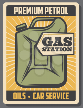 Car premium petrol advertising, gas station. Vector vintage gasoline canister. Engine oils replacement or vehicle mechanic garage service. Retro signboard