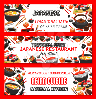 Japanese cuisine restaurant or Asian food menu banners design template. Vector sushi, fish rolls, rice and salmon sashimi, eel or tuna maki and ramen noodle soup or Japanese tea and chopsticks