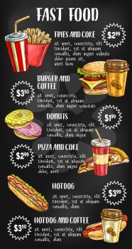 Fast food menu design on chalkboard with burger, drink, dessert. Hamburger, hot dog, fries, pizza, donut, coffee and cheeseburger takeaway meal sketch on blackboard with price list text layout