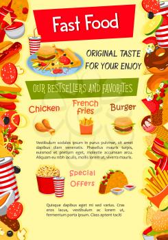 Fast food poster template of fastfood menu snack, burger and sandwich. Vector design of pizza, hot dog and cheeseburger or hamburger and ice cream dessert, french fries or tacos and chicken nugget