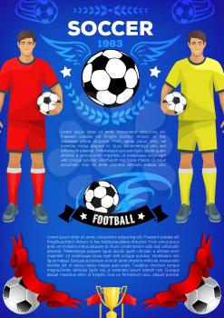 Soccer sport game banner for football club or team. Soccer ball, football player in uniform, champion cup or winner trophy poster template design, decorated by ribbon banner, laurel wreath, wing, star