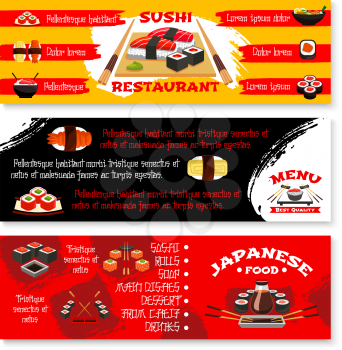 Sushi bar and Japanese restaurant menu banners templates. Vector design of sushi rolls, ramen noodle or seafood rice and chopsticks, soy sauce and salon sashimi, green tea drink and dessert