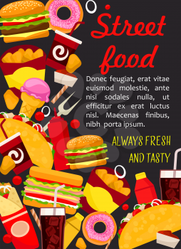 Fast food lunch poster with burger and drink. Hamburger, hot dog and sandwich, fries, cheeseburger and coffee, donut, chicken nuggets and soda, meat taco and burrito for fastfood menu cover design