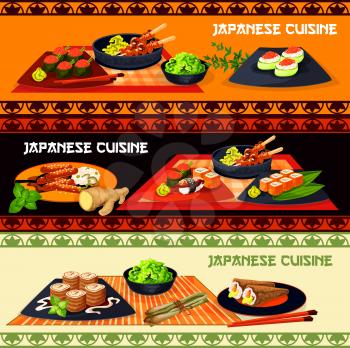 Japanese cuisine restaurant dinner menu banner with seafood and meat dishes. Sushi platter with salmon fish, shrimp and caviar, teriyaki pork, grilled chicken yakitori and sweet cheese rolls