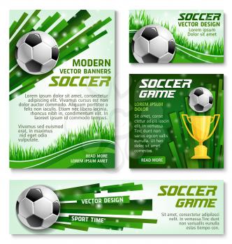 Soccer game modern banners or posters for football sport team or college league championship design template. Vector soccer golden cup award, football ball on green grass light of arena stadium