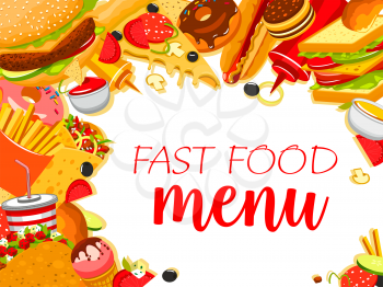 Fast food meals and snacks menu design template for fastfood restaurant. Vector combo sandwiches, fries or hamburger and ice cream or donut, coffee or soda drink and cheeseburger, hotdog or pizza