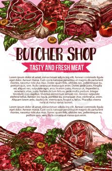 Butcher shop sketch poster design of meat products. Vector natural butchery meat of beef or mutton and ham or pork with spices for farmer market or grocery store