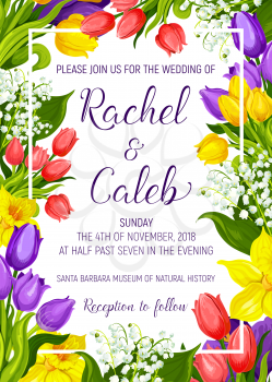Wedding ceremony invitation card with spring flower frame border. Tulip, daffodil and lily of the valley floral bouquet with green leaf and blooming plant for marriage celebration party banner design