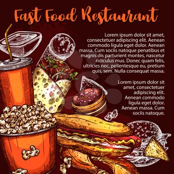 Fast food restaurant menu cover with fastfood sandwich, drink and dessert sketch. Hamburger, hot dog and chicken leg, soda, ice cream and cake, mexican nacho and meat burrito poster design