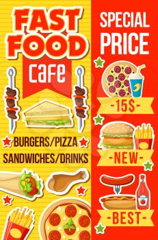 Fast food cafe takeaway dishes and drinks, vector. Hamburger, hot dog and sandwich, pizza, french fries and cheeseburger. Grilled sausage and burrito, ketchup and soda, barbecue and chicken leg