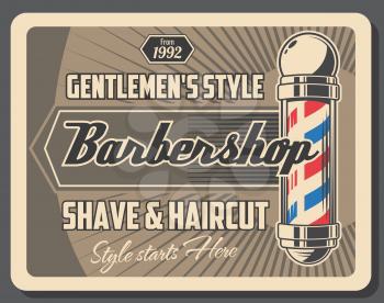 Barber service retro poster for barbershop. Gentlemens style salon, shave and haircut banner. Male beauty with mustache and beard styling, hairstyle for men, striped pole on vintage brochure vector