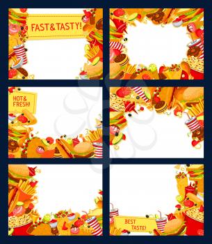 Fast food restaurant vector posters of fastfood snacks and meals frame for menu template. Vector design of burger, sandwich or dessert and pizza, street food hot dog and fries, soda drink and popcorn