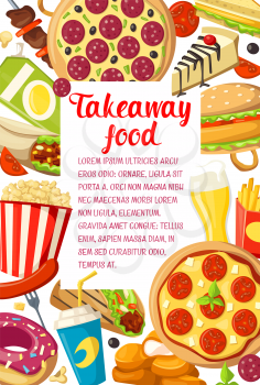 Fast food takeaway dishes banner for restaurant and pizzeria menu. Pizza, hamburger and hot dog, donut, chicken nuggets and french fries, soda drink, popcorn and mexican taco promo flyer design