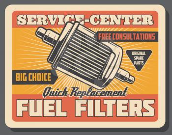 Car repair service center retro poster with fuel filters. Original auto spare parts for vehicle and transport replacement vintage billboard. Automobile repairing or fixing internal mechanisms vector