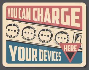 Power sockets on retro poster with charge your device here sign. Electrical outlet switches, electricity and wiring vintage placard. Electric gadgets and appliances store or shop advertisement vector