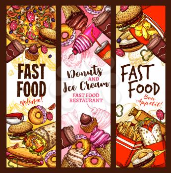 Fast food burger, drink and dessert sketch banner for fast food restaurant menu template. Hamburger, hot dog and pizza, fries, donut and cheeseburger, coffee, soda and ice cream cone flyer design