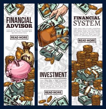 Finance and investment banner set of money sketch. Cash currency of dollar bill and gold coin pile with money bag and piggy bank for financial management, economy system and business success design