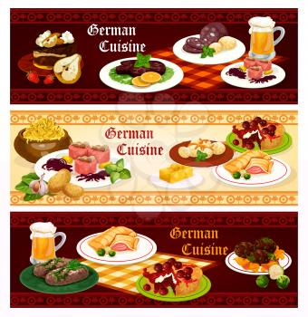 German cuisine restaurant banner set with traditional bavarian food. Sausage, cabbage stew and bear, meat, fish and mashed potato labskaus, pork roll, fish and cherry pie, beef steak, chocolate cake