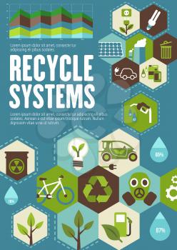 Recycle system poster with ecology and green energy symbols. Green tree, solar panel and wind turbine, eco transport, waste recycling and bio fuel flat sign for world environment protection concept