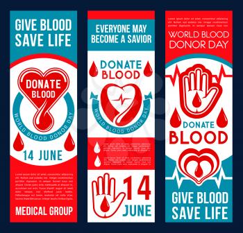 Donate blood vector banners. Drop of blood and hand which means help and charity. Concept of donation, give blood, saving life. Banners for celebrating of World blood donor day