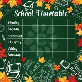 School timetable template of weekly lesson schedule on green chalkboard poster, framed with school supplies, pencil, book and pen, ruler, paint and autumn leaf. Education, back to school theme design