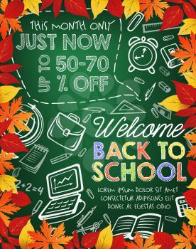 Back to school sale banner on chalkboard with frame of autumn leaves. School supplies special offer poster with book, pencil and clock, notebook, ruler and globe chalk sketch for discount card design