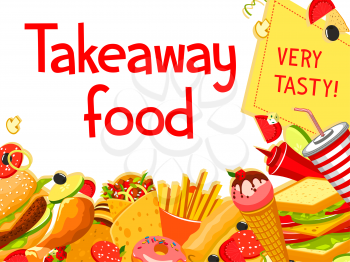 Fast food restaurant takeaway lunch banner. Burger, hamburger and hot dog, french fries, cheese sandwich and donut, chicken leg, ice cream and mexican burrito for fastfood cafe menu cover design