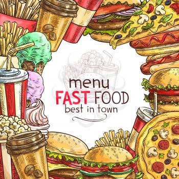 Fast food frame for restaurant menu cover template. Hamburger, hot dog and pizza, cheeseburger, french fries and soda, ice cream cone, coffee and popcorn sketch border for fastfood cafe poster design