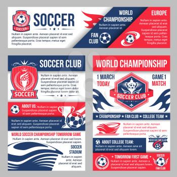 Soccer game championship banner template set with football sport club heraldic badge. Soccer stadium, ball and winner trophy cup on shield with laurel wreath and star for football match flyer design