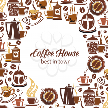 Coffeehuse poster of coffee makers, cups and beans. Vector design of espresso, americano or cappuccino and hot chocolate mug for cafe or cafeteria and coffeehouse menu design