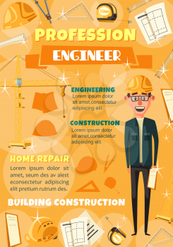 Engineer profession poster in construction, building or housing project. Vector cartoon design of engineer man in safety hat with work tools, rulers and crane, tape-measure or compass