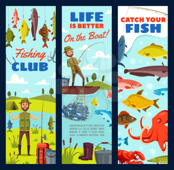 Fishing sport club banners with fish catch and fisher equipment. Fisherman on fishing with rod, hook and boat, lure, bait and tackle, carp, perch and pike. Outdoor leisure activity design