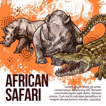 African Safari sketch poster for zoo or hunt adventure. Vector design of wild crocodile and rhinoceros animals for open season or wildlife nature park and hunter club