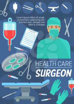 Surgeon doctor and health care. Vector medical equipment, blood pack, surgery operation table, gloves and metal tools, scalpel and lamp, sterile syringe and scissors, forceps. Doctor in mask