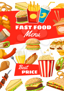 Fast food restaurant poster of meals, snacks, desserts and drinks. Vector menu for fastfood burgers, sauces and hamburgers, hot dog or sandwich and pizza with french fries pack, ice cream and donut