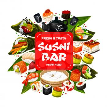 Sushi bar menu, Japanese cuisine food. Vector roll and sashimi, ikura and kappa or maki, shrimp or perch nigiri and caviar in seaweed, temaki and tobikko. Tea ceremony, teapot and cups