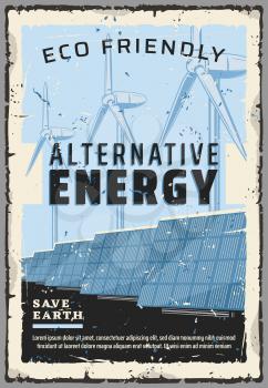 Alternative energy sources and natural power generation. Vector eco friendly windmills and solar energy batteries, save earth poster of nature electricity production resources