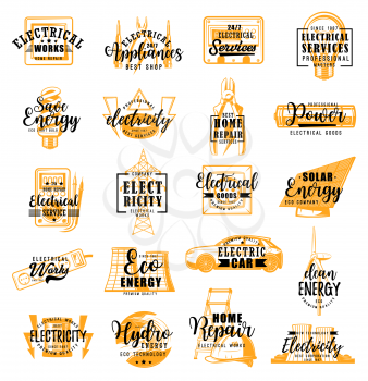 Electric energy, electricity service and electric engineering calligraphy lettering. Vector electrician tools, eco energy electric car, solar battery and led light bulb, voltage pole and voltmeter