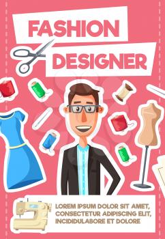 Fashion designer profession, tailor or dressmaker stylist. Vector man with tailoring scissors, threads and needles or dummy dress mannequin, sewing machine and stitches