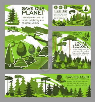 Ecology and nature conservation posters and banners for green environment and pollution protection. Vector design of forest trees and parks for planting and horticulture social eco erath project