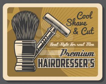 Barbershop vintage poster, premium men hairdresser salon, mustaches shave and hair cut. Vector retro shaving brush, beard razor blade and quality barber shop star