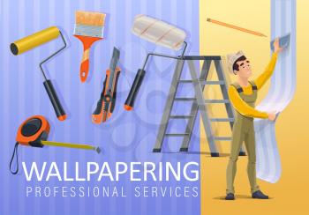 Home renovation, wallpaper applying and interior wallpapering service. Vector repairman apply wallpaper on wall with roller and scraper, handyman home remodeling repair tools