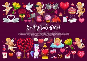 Valentine Day love holiday, cupid angles with hearts, flowers and balloons. Vector Be my Valentine quote calligraphy, roses flowers, love potion and wedding diamond ring, marriage gifts and cake