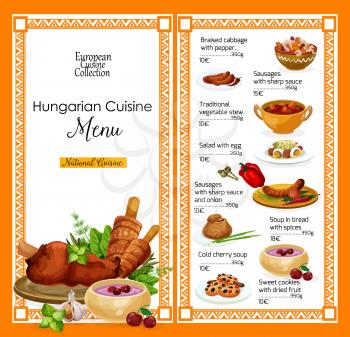 Hungarian cuisine restaurant menu, traditional Hungary food dishes. Vector menu of braised cabbage with pepper, sausage in sharp sauce and vegetable stew, egg salad and bread soup