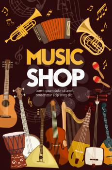 Music shop poster of folk, classic jazz and orchestra musical instruments. Vector music instruments, sound band equipment, guitar and saxophone, maracas and cello violin, tambourine, drum, banjo