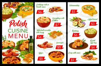 Polish cuisine restaurant menu. Faramushka soup, cabbage rolls and dumplings with potatoes, meat bread, hazelnut Mazurka and Kalduny, meatloaf ring with quail eggs, sausages and Bigos, carp with sauce